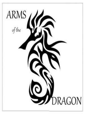 cover image of Arms of the Dragon